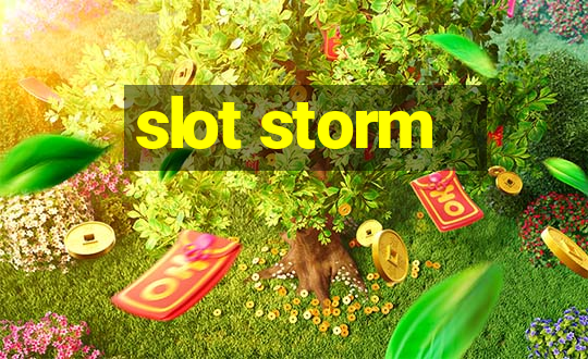 slot storm