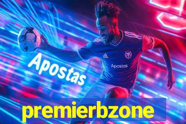 premierbzone