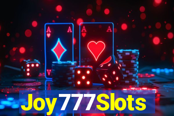 Joy777Slots