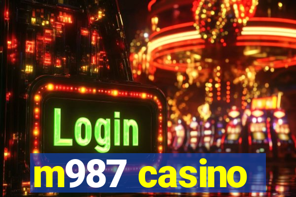 m987 casino