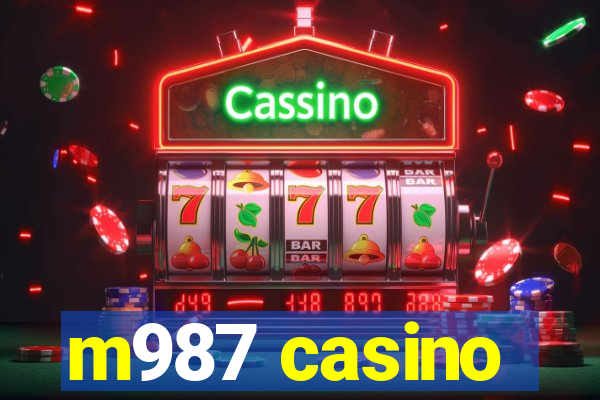 m987 casino