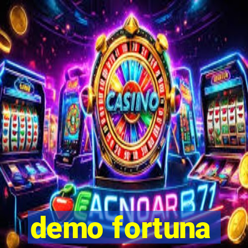 demo fortuna