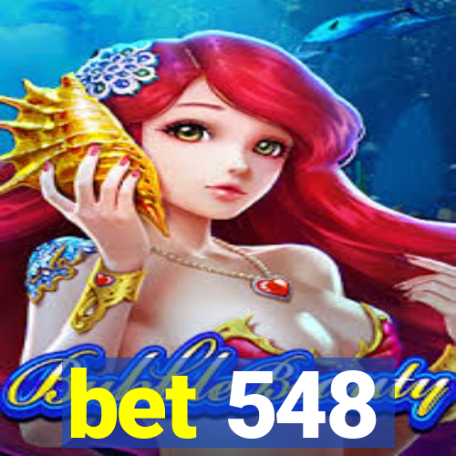 bet 548