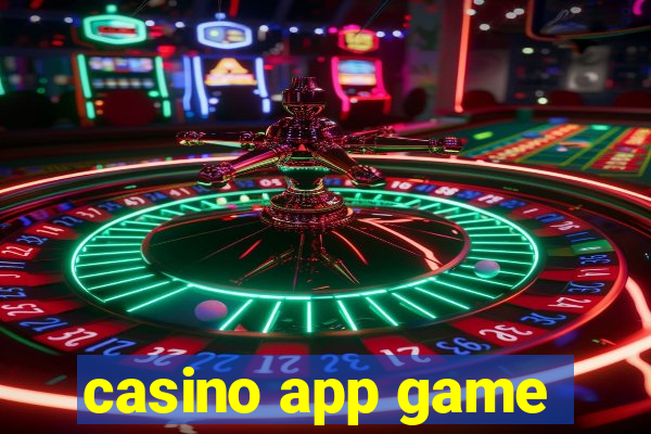 casino app game