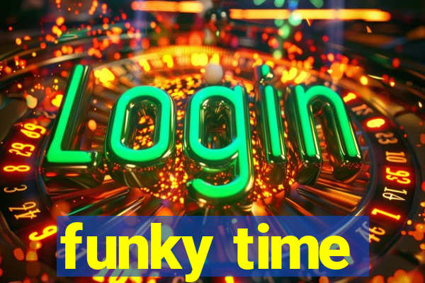 funky time