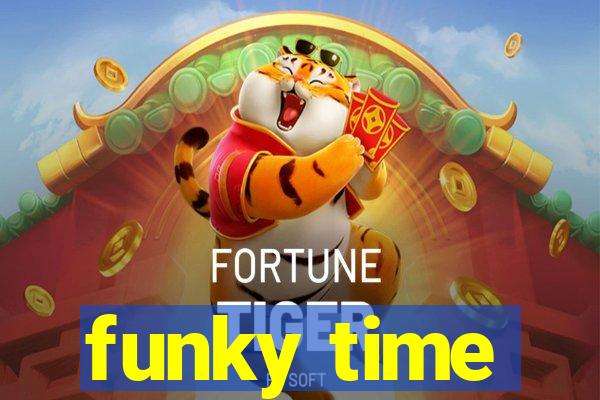 funky time