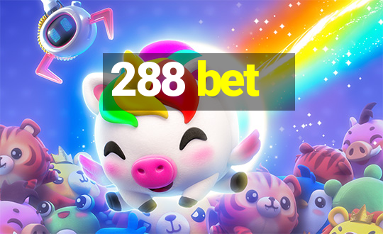 288 bet