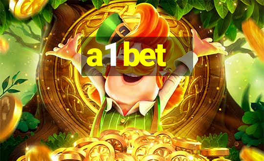 a1 bet