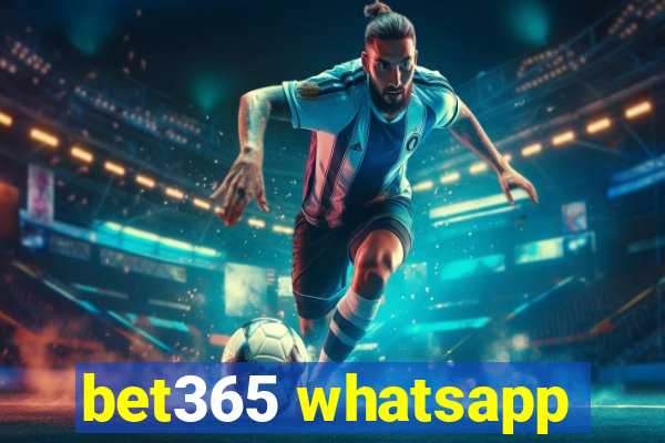 bet365 whatsapp