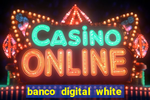 banco digital white label custo