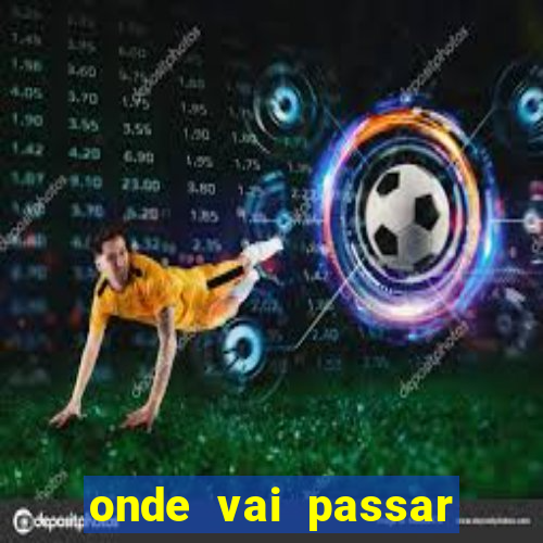 onde vai passar jogo do.inter