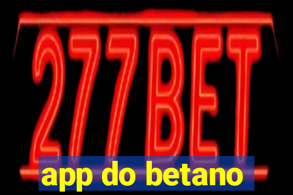 app do betano