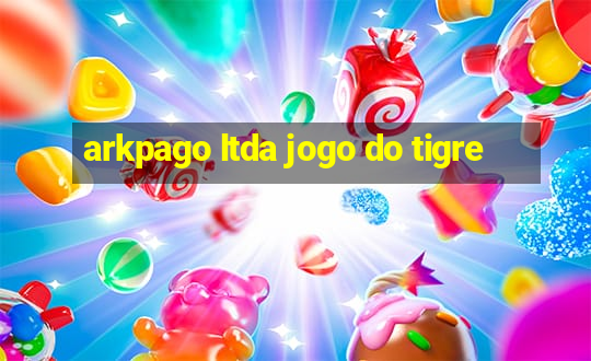 arkpago ltda jogo do tigre