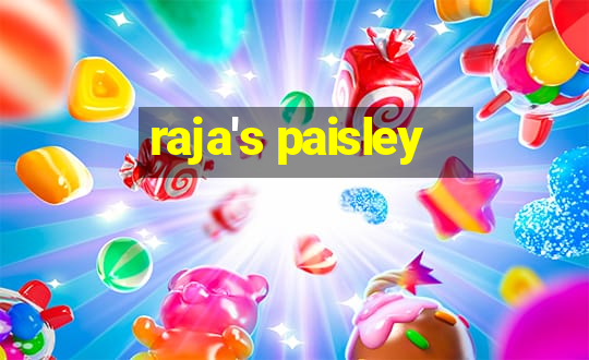 raja's paisley