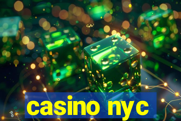 casino nyc