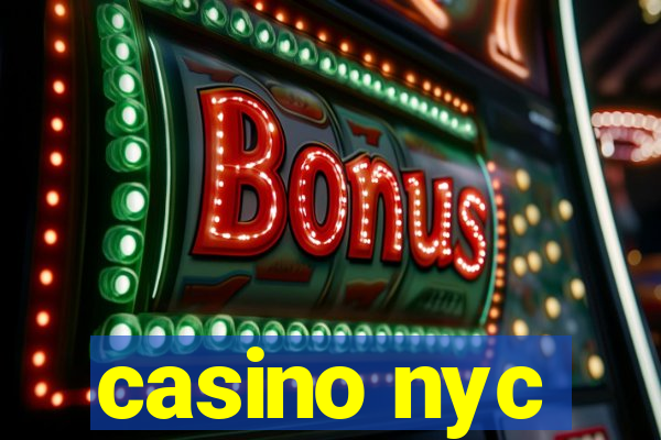 casino nyc