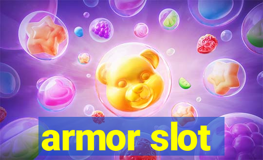 armor slot