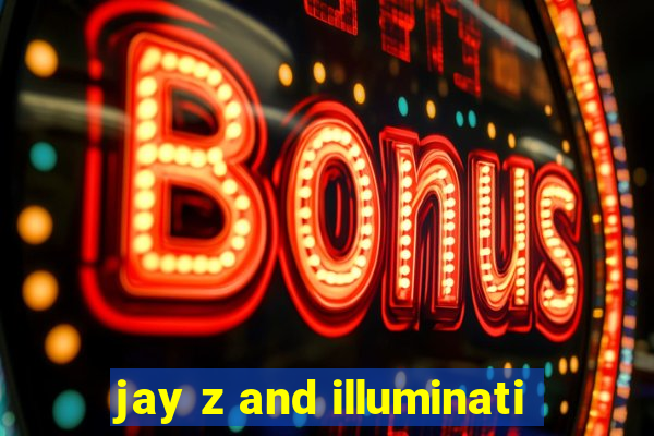 jay z and illuminati