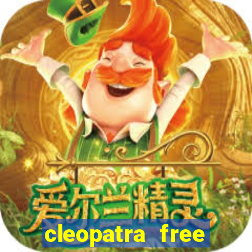 cleopatra free slots machines