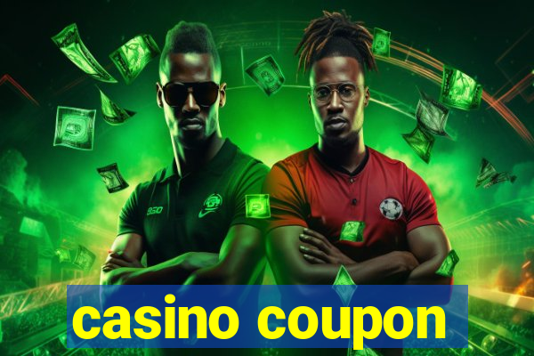 casino coupon