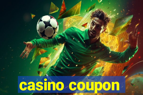 casino coupon