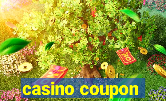 casino coupon