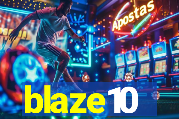 blaze10