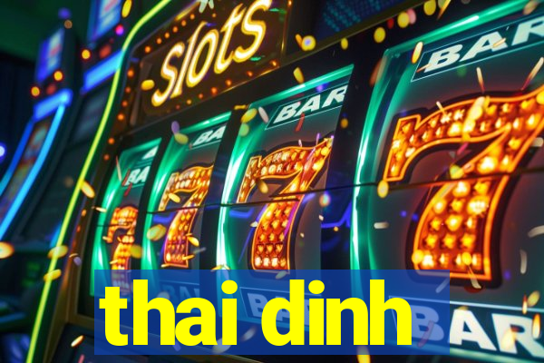 thai dinh