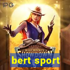 bert sport