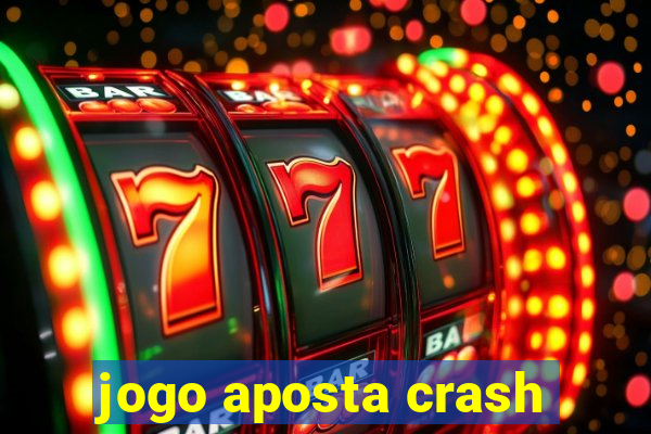 jogo aposta crash