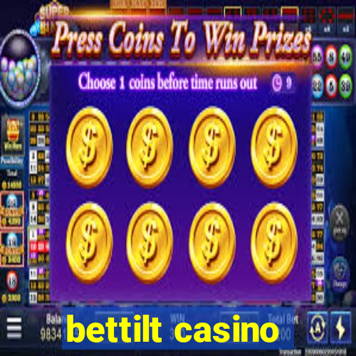 bettilt casino