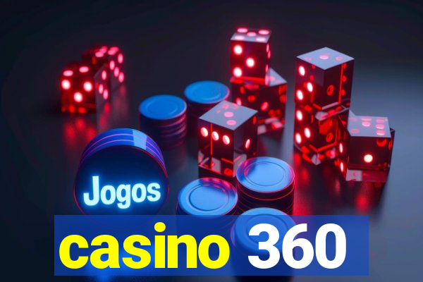 casino 360