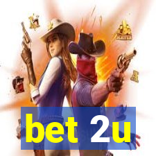 bet 2u