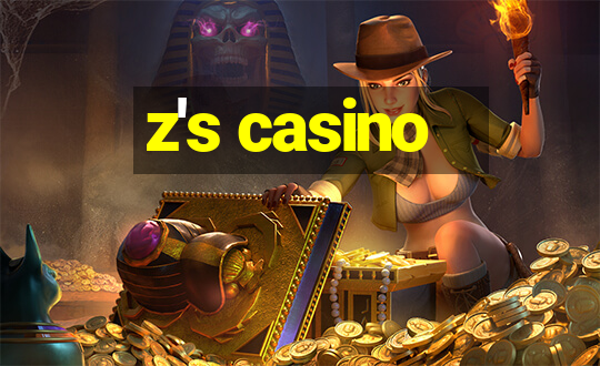 z's casino