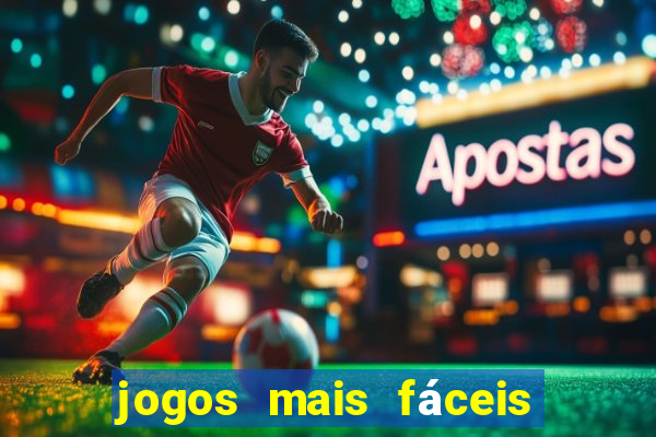 jogos mais fáceis de ganhar