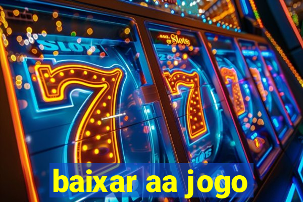 baixar aa jogo