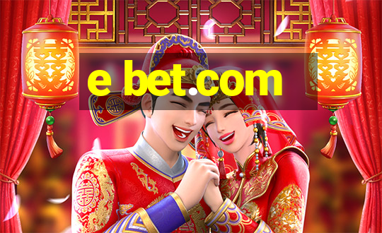 e bet.com