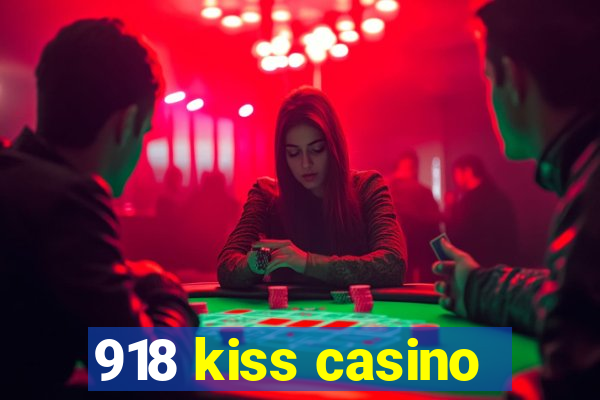 918 kiss casino