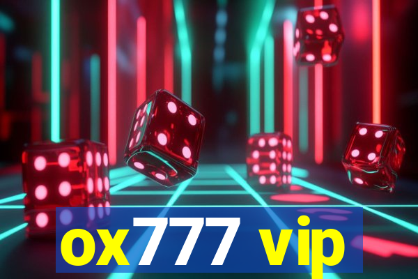 ox777 vip