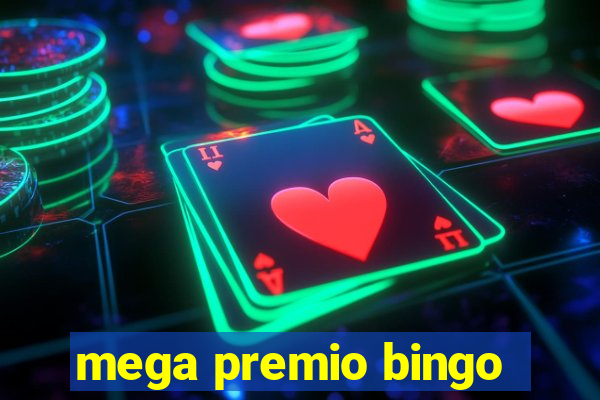 mega premio bingo