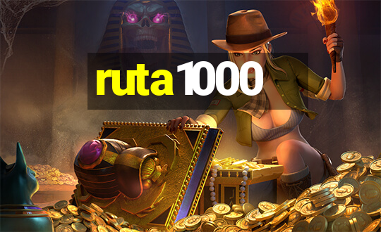 ruta1000