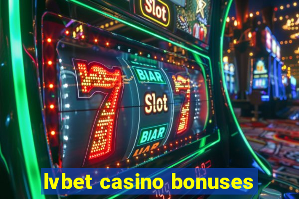 lvbet casino bonuses