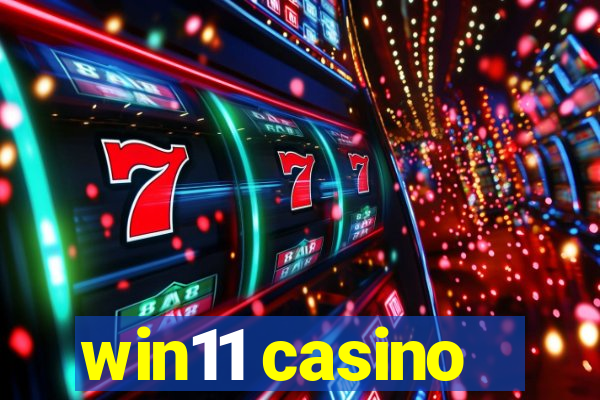 win11 casino