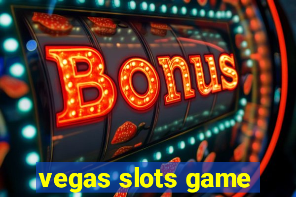 vegas slots game