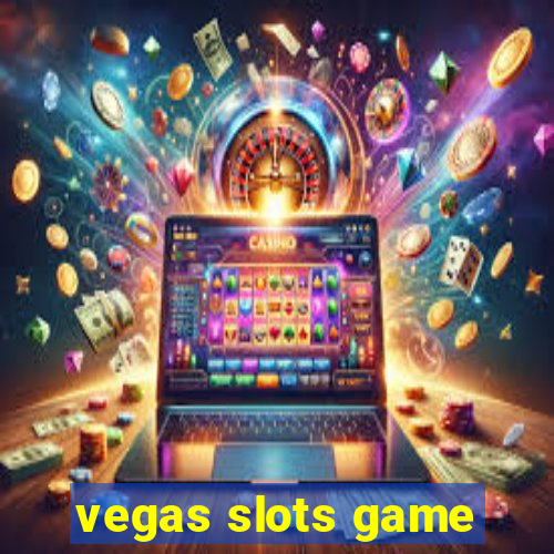 vegas slots game