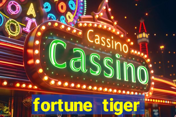 fortune tiger deposito de 1 real