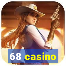 68 casino