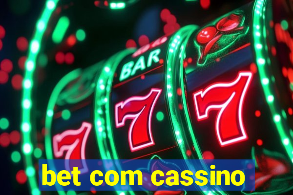 bet com cassino