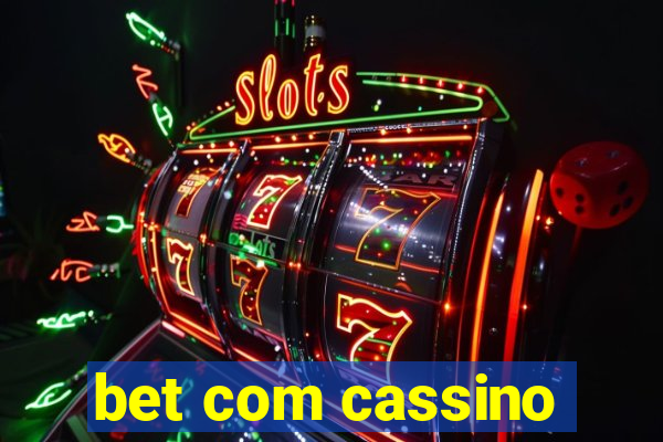 bet com cassino