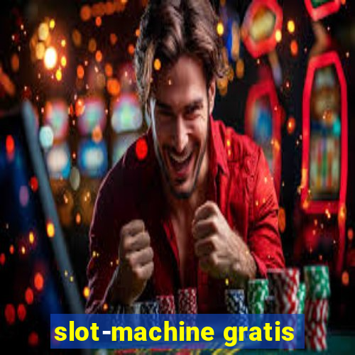 slot-machine gratis